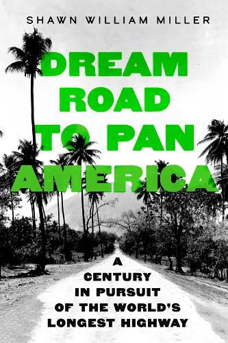 Cover image for Dream Road to Pan America