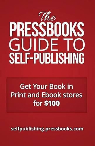 The Pressbooks Guide to Self-Publishing