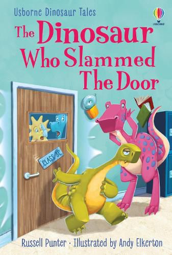 Cover image for The Dinosaur Who Slammed the Door