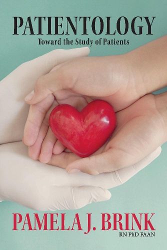 Cover image for Patientology: Toward the Study of Patients