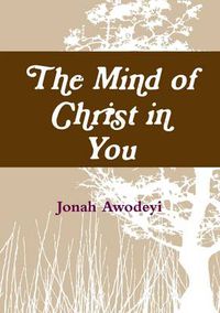 Cover image for The Mind of Christ in You