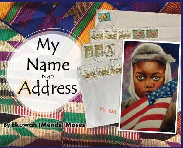 Cover image for My Name is an Address