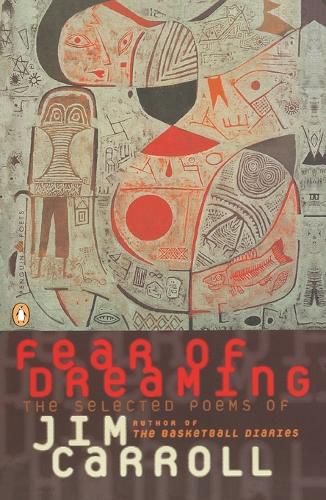 Cover image for Fear of Dreaming: The Selected Poems