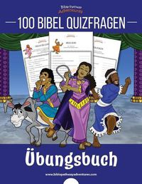 Cover image for 100 Bibel Quizfragen - UEbungsbuch