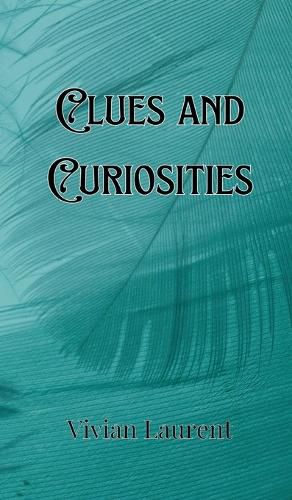 Cover image for Clues and Curiosities