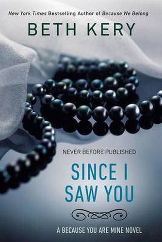 Cover image for Since I Saw You