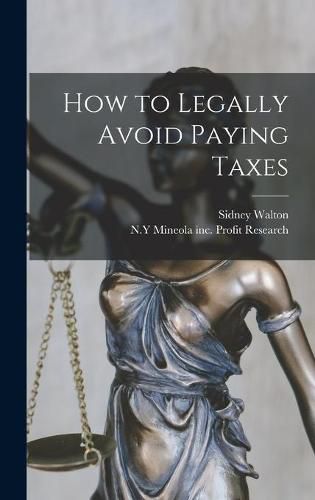 Cover image for How to Legally Avoid Paying Taxes