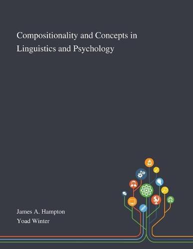 Cover image for Compositionality and Concepts in Linguistics and Psychology