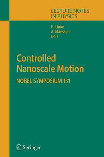 Cover image for Controlled Nanoscale Motion: Nobel Symposium 131