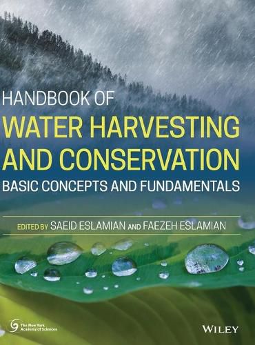 Cover image for Handbook of Water Harvesting and Conservation: Basic Concepts and Fundamentals