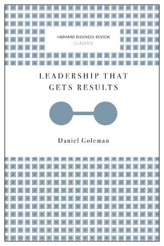 Cover image for Leadership That Gets Results (Harvard Business Review Classics)