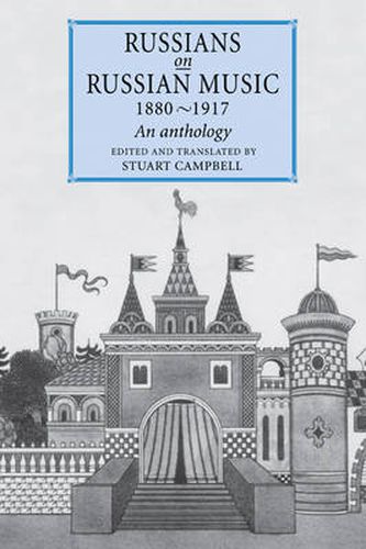 Cover image for Russians on Russian Music, 1880-1917: An Anthology