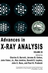 Cover image for Advances in X-Ray Analysis: Volume 29