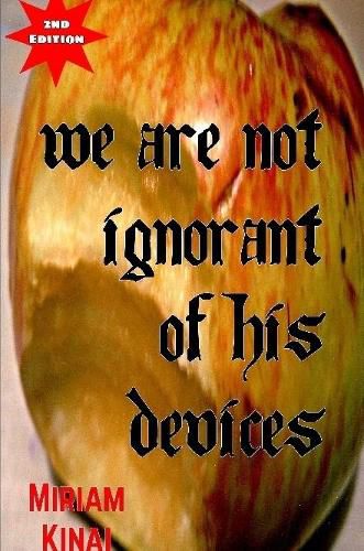 Cover image for We Are Not Ignorant Of His Devices