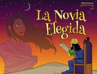 Cover image for La novia elegida: Las aventuras de Ester