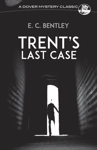 Cover image for Trent's Last Case