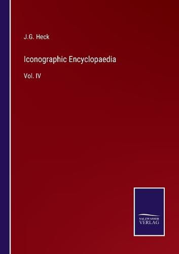Cover image for Iconographic Encyclopaedia: Vol. IV