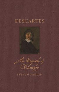 Cover image for Descartes: The Renewal of Philosophy
