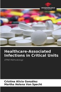 Cover image for Healthcare-Associated Infections in Critical Units