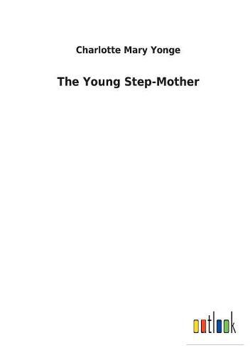 Cover image for The Young Step-Mother