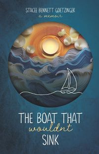 Cover image for The Boat That Wouldn't Sink