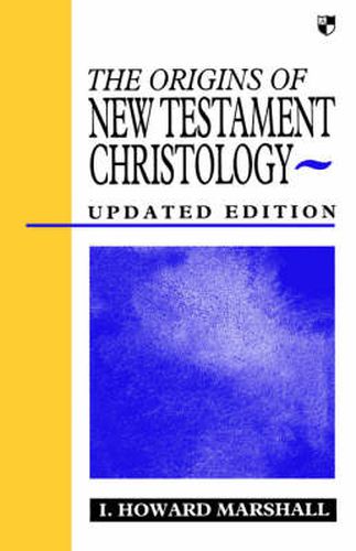 Cover image for Origins of New Testament Christology