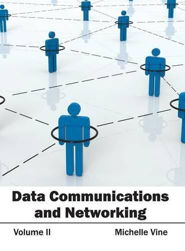 Cover image for Data Communications and Networking: Volume II