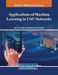 Cover image for Applications of Machine Learning in UAV Networks