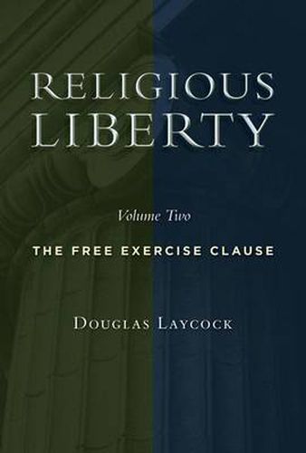 Cover image for Religious Liberty: The Free Exercise Clause