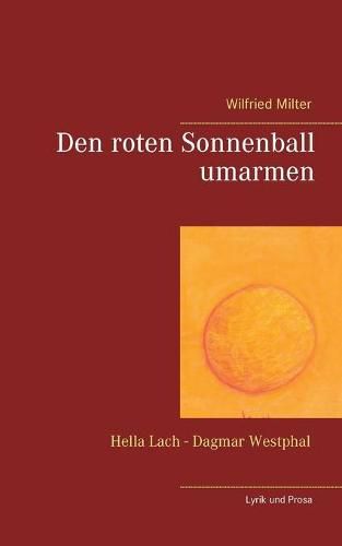 Cover image for Den roten Sonnenball umarmen