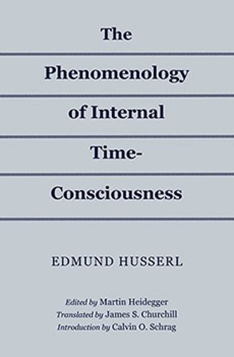 Cover image for The Phenomenology of Internal Time-Consciousness
