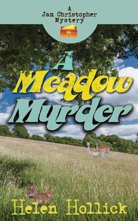 Cover image for A Meadow Murder - A Jan Christopher Mystery. Episode 4