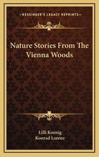 Cover image for Nature Stories from the Vienna Woods