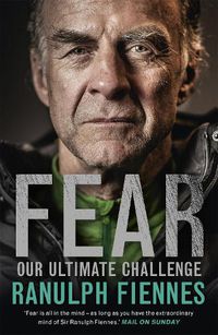 Cover image for Fear: Our Ultimate Challenge