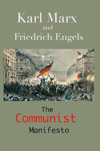 Cover image for The Communist Manifesto: (Annotated Edition)