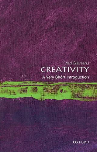 Cover image for Creativity: A Very Short Introduction