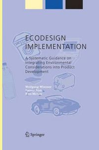 Cover image for ECODESIGN Implementation: A Systematic Guidance on Integrating Environmental Considerations into Product Development