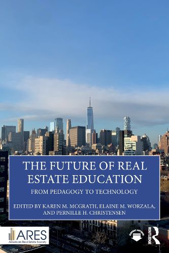 Cover image for The Future of Real Estate Education