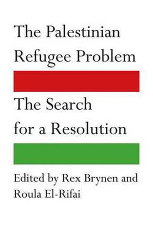 Cover image for The Palestinian Refugee Problem: The Search for a Resolution