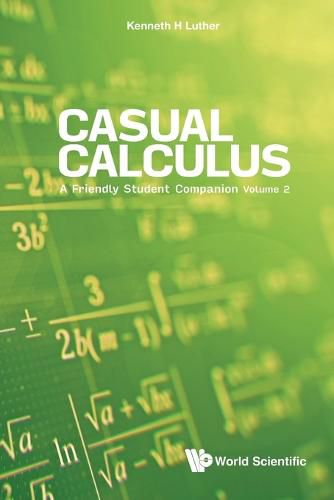 Cover image for Casual Calculus: A Friendly Student Companion - Volume 2