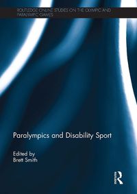 Cover image for Paralympics and Disability Sport