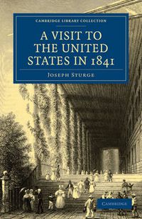 Cover image for A Visit to the United States in 1841