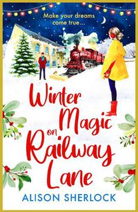 Cover image for Winter Magic on Railway Lane