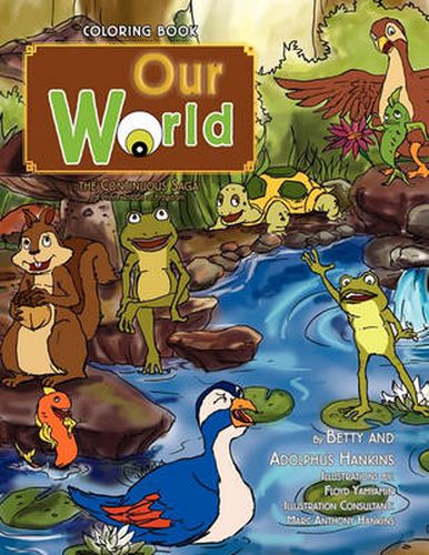 Cover image for Our World: The Continuous Saga of Prince Rribbit of Frogdom