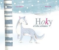 Cover image for Hoky el lobo solidario (Hoky the Caring Wolf)