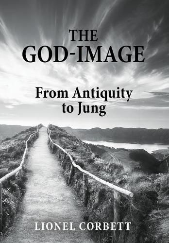 The God-Image: From Antiquity to Jung