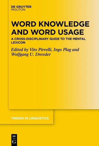 Cover image for Word Knowledge and Word Usage: A Cross-Disciplinary Guide to the Mental Lexicon