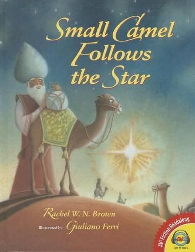 Cover image for Small Camel Follows the Star