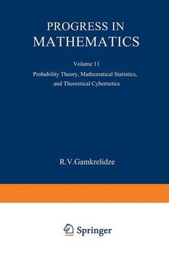 Cover image for Progress in Mathematics: Probability Theory, Mathematical Statistics, and Theoretical Cybernetics