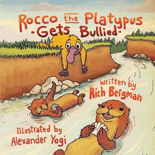 Cover image for Rocco the Platypus Gets Bullied